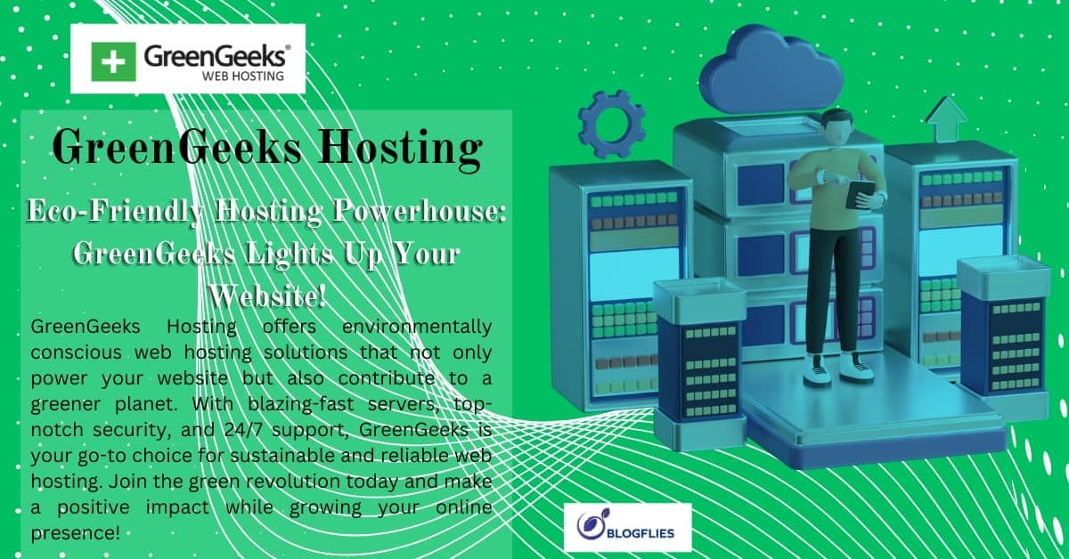 GreenGeeks Hosting | Pros, Cons & Price Explain