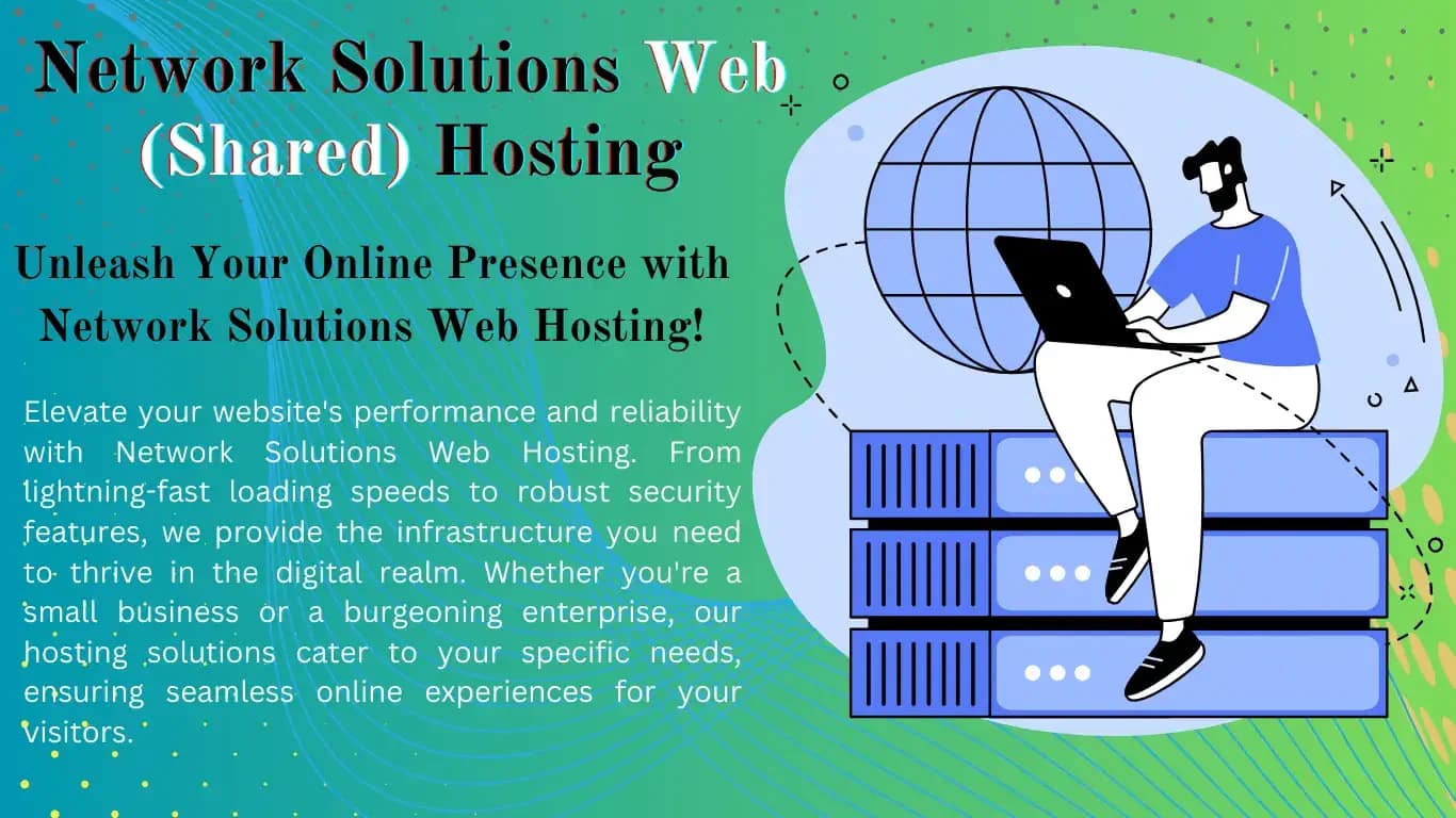 Network Solutions Hosting: Pros, Cons, & Feature